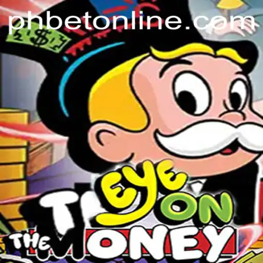 Exploring the Thrills and Strategies of EyeOnTheMoney at PHCasino