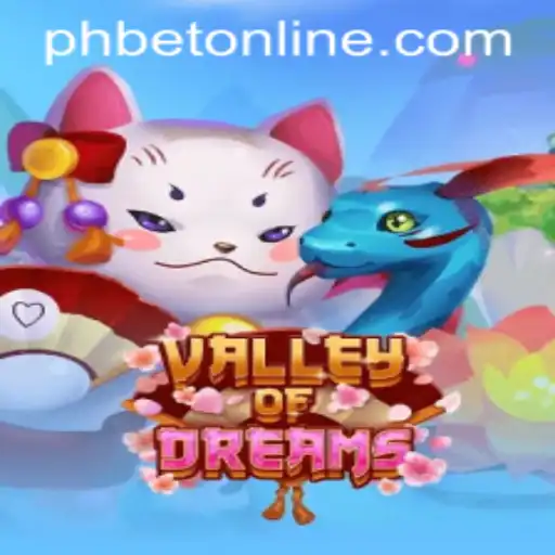 Exploring the Enchanting World of ValleyofDreams at PHCasino